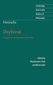 Nietzsche: Daybreak 