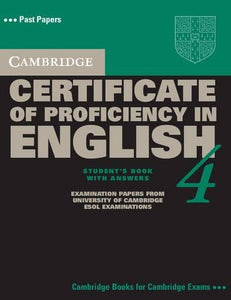 Cambridge Certificate of Proficiency in English 4 Student's Book with Answers 