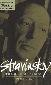 Stravinsky: The Rite of Spring 