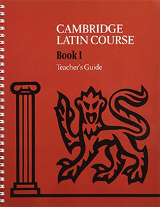 Cambridge Latin Course Teacher's Guide 1 4th Edition 