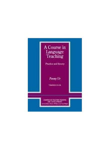 A Course in Language Teaching Trainee Book Trainee's Book 