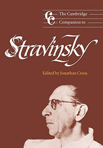 The Cambridge Companion to Stravinsky 