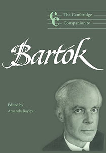 The Cambridge Companion to Bartók 