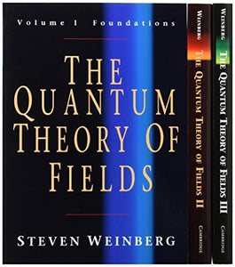 The Quantum Theory of Fields 3 Volume Paperback Set 