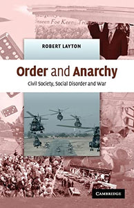 Order and Anarchy 