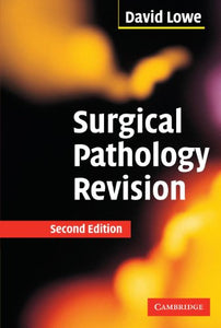 Surgical Pathology Revision 