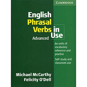 English Phrasal Verbs in Use: Advanced 