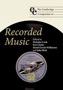 The Cambridge Companion to Recorded Music 