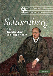 The Cambridge Companion to Schoenberg 