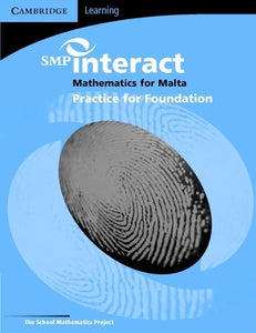 SMP Interact Mathematics for Malta - Foundation Practice Book (SMP Maths for Malta) 