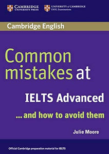 Common Mistakes at IELTS Advanced 