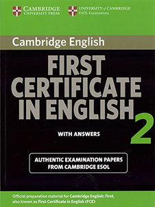 Cambridge First Certificate in English 2 for Updated Exam Student's Book with answers 