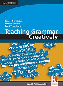 Teaching Grammar Creatively with CD-ROM/Audio CD 