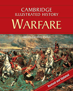 The Cambridge Illustrated History of Warfare 