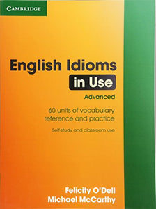 English Idioms in Use Advanced with Answers 