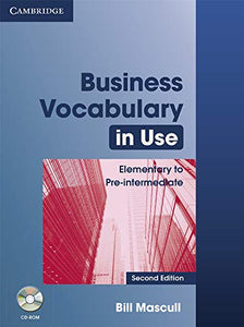 Business Vocabulary in Use: Elementary to Pre-intermediate with Answers and CD-ROM 