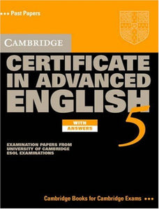 Cambridge Certificate in Advanced English 5 Student's Book with Answers 