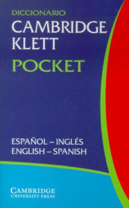 Diccionario Cambridge Klett Pocket Español-Inglés/English-Spanish 