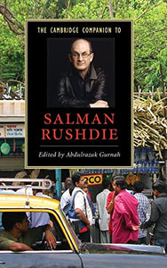 The Cambridge Companion to Salman Rushdie 