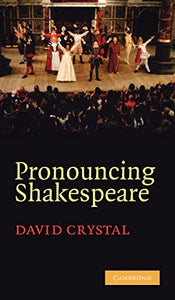 Pronouncing Shakespeare 