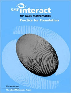 SMP Interact for GCSE Mathematics Practice for Foundation 