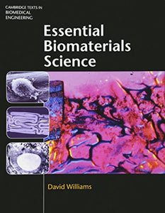 Essential Biomaterials Science 