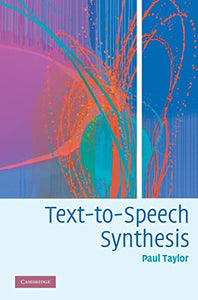 Text-to-Speech Synthesis 