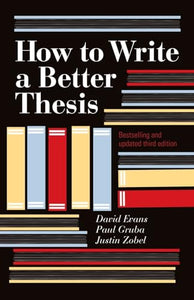 How To Write A Better Thesis (3rd Edition) 