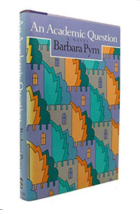 Pym Barbara : Academic Question (HB) 