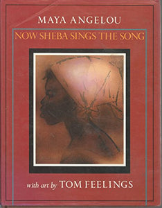 Angelou Maya : Now Sheba Sings the Song (Pbk) 