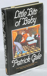 Gale Patrick : Little Bits of Baby (Hbk) 