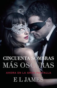 Cincuenta sombras más oscuras (Movie Tie-In) / Fifty Shades Darker (MTI) 