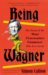 Being Wagner 