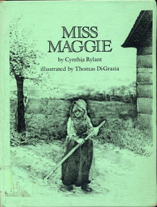 Rylant & Digrazia : Miss Maggie (Hbk) 