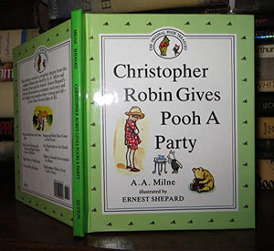 Milne & Shepard : Christopher Robin...Pooh A Party 