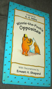 Winnie-The-Pooh's Opposites 