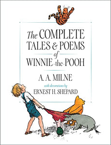 The Complete Tales and Poems of Winnie-the-Pooh 