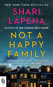 Not a Happy Family: A Novel 