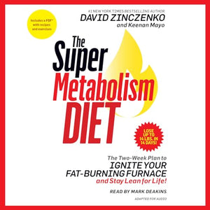 The Super Metabolism Diet 