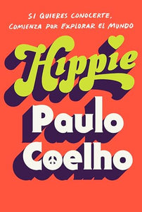 Hippie (Spanish Edition) 