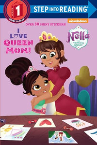 I Love Queen Mom! (Nella the Princess Knight) 