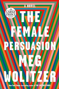 The Female Persuasion 