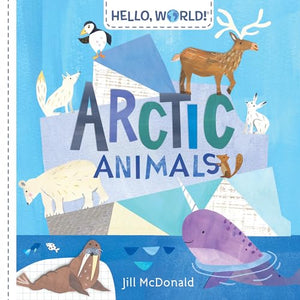 Hello, World! Arctic Animals 