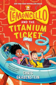 Mr. Lemoncello and the Titanium Ticket 