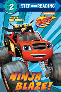 Ninja Blaze! (Blaze and the Monster Machines) 