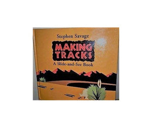 Savage Stephen : Making Tracks 