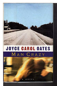 Man Crazy: a Novel 