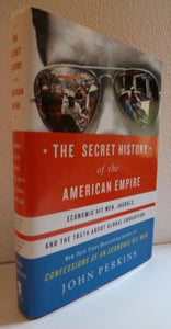 The Secret History of the American Empire 