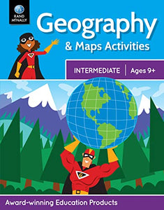 Rand McNally Geography & Maps Activities, Intermediate Ages 9+ 