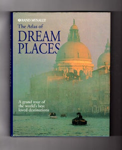 The Atlas of Dream Places 